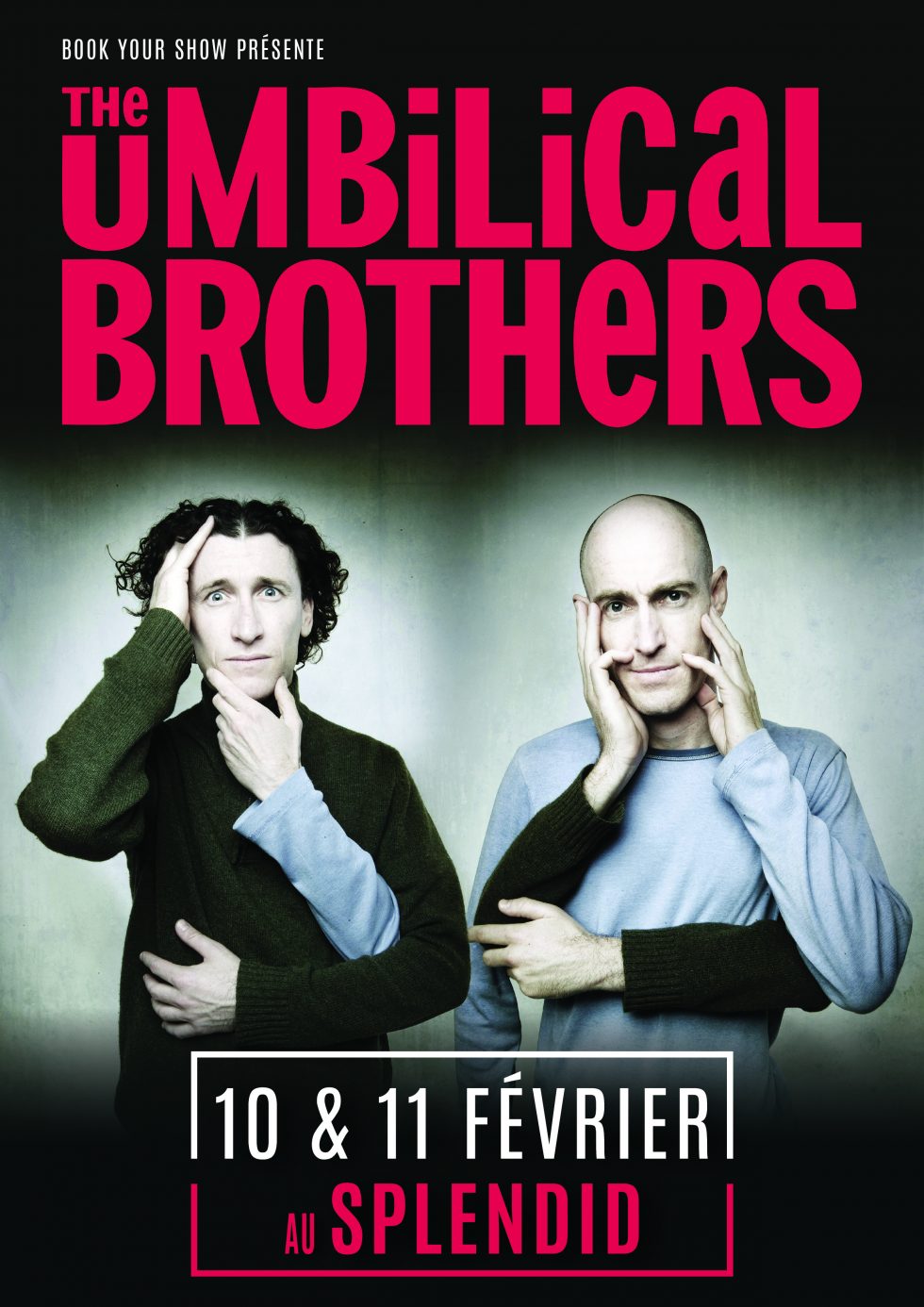 "The umbilical brothers" Théâtre du Splendid